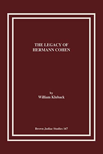 9781930675766: The Legacy of Hermann Cohen