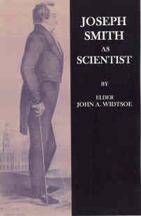 Beispielbild fr Joseph Smith As Scientist (1908) - A Contribution to Modern Philosophy zum Verkauf von SecondSale