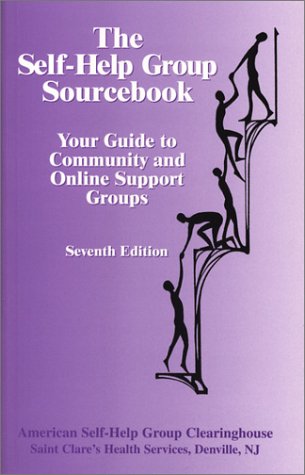Beispielbild fr The Self-Help Group Sourcebook: Your Guide To Community and Online Support Groups zum Verkauf von medimops