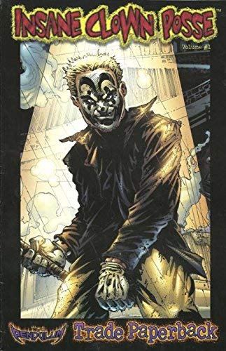 Insane Clown Posse Trade Paperback (Chaos!) (9781930687226) by Jesse Leon McCann