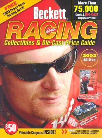 Beispielbild fr Beckett Racing Price Guide and Alphabetical Checklist. 2003 Ed. #8 zum Verkauf von Bingo Used Books