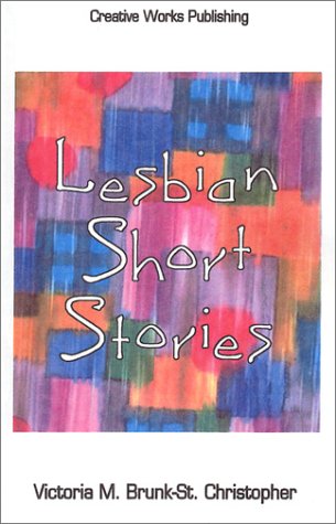 Stock image for Lesbian Short Stories for sale by Ergodebooks