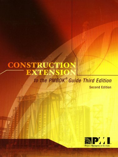 Beispielbild für Construction Extension to the Pmbok Guide Third Edition zum Verkauf von ThriftBooks-Dallas