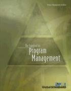Imagen de archivo de The Standard for Program Management a la venta por Wonder Book