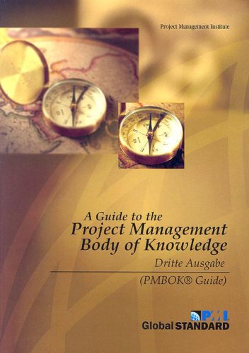 Beispielbild für A Guide to the Project Management Body of Knowledge: Dritte Ausgabe zum Verkauf von medimops