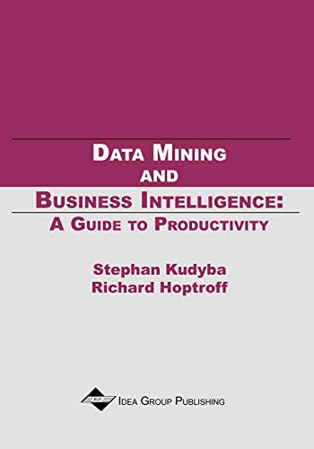 Beispielbild fr Data Mining and Business Intelligence: A Guide to Productivity zum Verkauf von Anybook.com