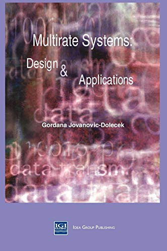 9781930708303: Multirate Systems: Design and Applications