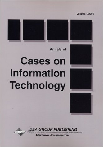 Imagen de archivo de Annals of Cases on Information Technology (Cases on Information Technology Series, Vol 4, Part 1) a la venta por Bookmonger.Ltd