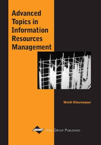 Imagen de archivo de Advanced Topics in Information Resources Management Vol. 1 a la venta por PsychoBabel & Skoob Books