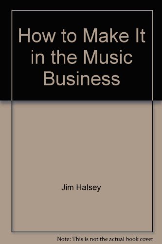 Stock image for How to Make It in the Music Business for sale by HPB-Movies