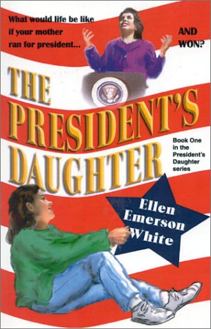 9781930709249: The President's Daughter