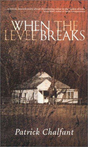 Stock image for When the Levee Breaks for sale by Once Upon A Time Books