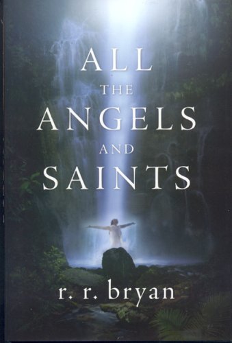 Stock image for All the Angels & Saints for sale by HPB-Movies