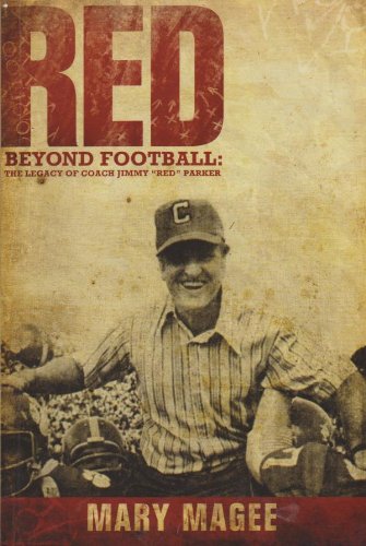 Stock image for Red: Beyond Football: The Legacy of Coach Jimmy Red Parker for sale by ThriftBooks-Atlanta