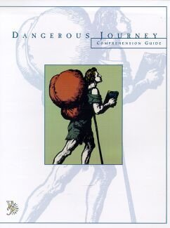 Dangerous Journey Comprehension Guide (9781930710733) by Emily Fischer; Ned Bustard; Oliver Hunkin; John Bunyan