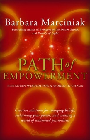 Imagen de archivo de Path of Empowerment: Pleiadian Wisdom for a World in Chaos a la venta por HPB-Red