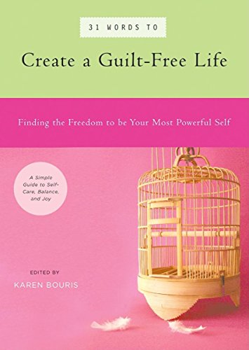 Imagen de archivo de 31 Words to Create a Guilt-Free Life: Finding the Freedom to Be Your Most Powerful Self (39 Power Words) a la venta por WorldofBooks