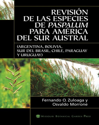 Beispielbild fr Revision de las Especies de Paspalum para America del Sur Austral (Spanish Edition) zum Verkauf von Ergodebooks