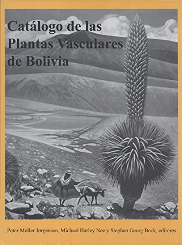 9781930723719: Catálogo de las Plantas Vasculares de Bolivia, Vol. 1