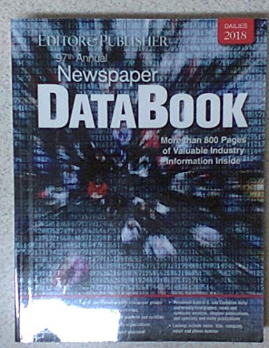 9781930732698: Editor & Publisher Newspaper DataBook 2018 Book 1: Dailies (Editor & Publisher International Year Book)