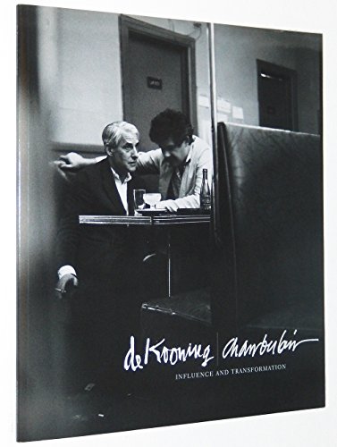 Stock image for De Kooning/Chamberlain. Influence and transformation for sale by The Yard Sale Store