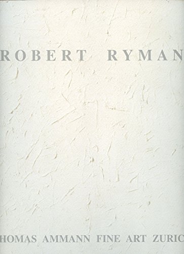 Stock image for Robert Ryman: New Paintings for sale by ANARTIST