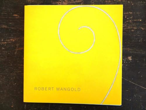 Robert Mangold - Curled Figure and Column Paintings 2003 (9781930743229) by Danto, Arthur C.