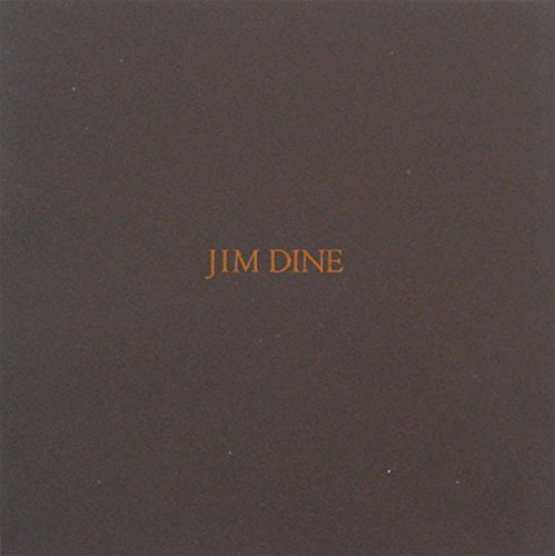 Beispielbild fr Jim Dine: New Paintings, Photographs, and Sculpture zum Verkauf von Raritan River Books