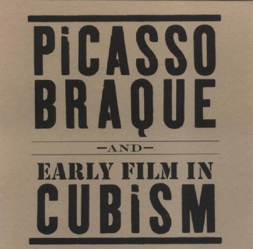Beispielbild für Picasso, Braque and Early Film in Cubism zum Verkauf von ANARTIST