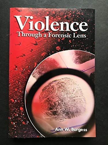 Stock image for Violence Through a Forensic Lens for sale by ThriftBooks-Dallas