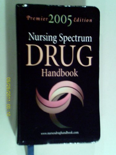 Stock image for Nursing Spectrum Drug Handbook 2005 for sale by Better World Books