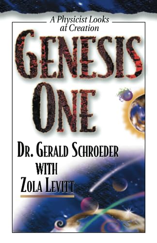 9781930749061: Genesis One-A Physicist Looks at Creation