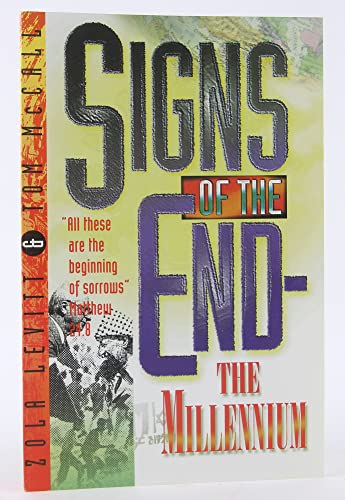 Stock image for Signs of the End-The Millennium for sale by ThriftBooks-Atlanta