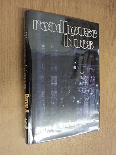 Imagen de archivo de Roadhouse Blues a la venta por ThriftBooks-Atlanta