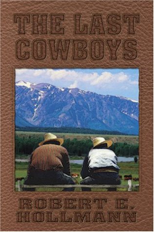Beispielbild fr The Last Cowboys zum Verkauf von Y-Not-Books