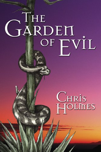 Imagen de archivo de The Garden of Evil a la venta por Newsboy Books