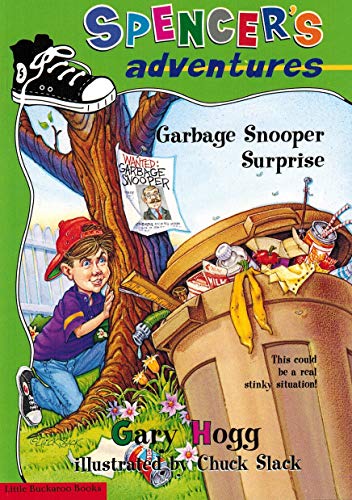 Beispielbild fr Spencer's Adventures Garbage - Snooper Surprise zum Verkauf von Jenson Books Inc