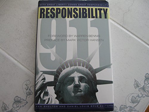 Imagen de archivo de Responsibility 911: With Great Liberty Comes Great Responsibility a la venta por SecondSale