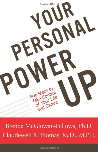 Beispielbild fr Your Personal Power-Up: Five Steps to Take Control of Your Life and Career zum Verkauf von Books From California