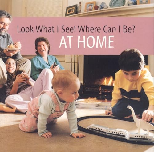 Imagen de archivo de Look What I See! Where Can I Be?: At Home a la venta por BookHolders