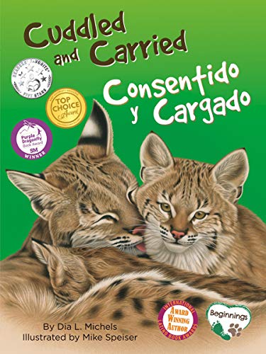 Stock image for Cuddled and Carried / Consentido y Cargado: Stroller Bag Edition for sale by Your Online Bookstore