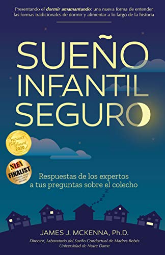 9781930775688: Sueo infantil seguro: Respuestas de los expertos a tus preguntas sobre el colecho (Spanish Edition)