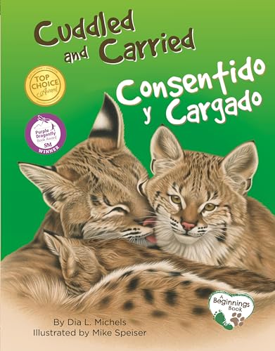 Stock image for Cuddled and Carried / Consentido y Cargado for sale by Better World Books