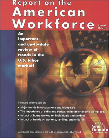 Imagen de archivo de Report on the American Workforce a la venta por Better World Books