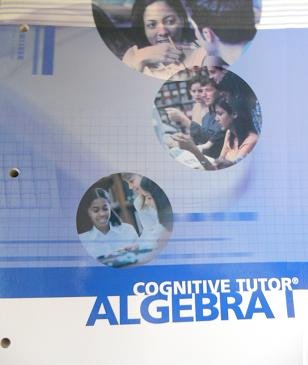 9781930804913: Algebra I: Cognitive Tutor Student Text