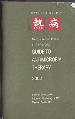 Stock image for The Sanford Guide to Antimicrobial Therapy 2002 for sale by Books Puddle