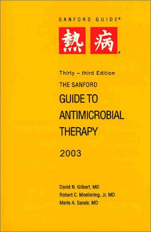 Stock image for Sanford Guide to Antimicrobial Therapy 2003 for sale by Better World Books: West