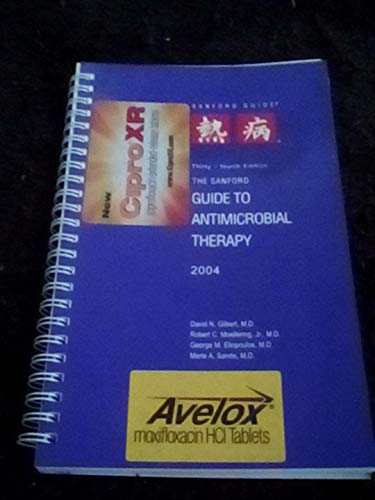 Imagen de archivo de Sanford Guide to Antimicrobial Therapy, 2004: Larger Edition, Spiral Gilbert, David N.; Moellering, Robert C.; Sande, Merle A.; Gilbert, David N., MD.; Moellering, Robert C., MD. and Sande, Merle A., MD a la venta por CONTINENTAL MEDIA & BEYOND