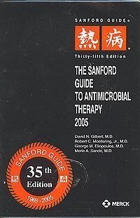 Imagen de archivo de The Sanford Guide to Antimicrobial Therapy, 2005 a la venta por Once Upon A Time Books