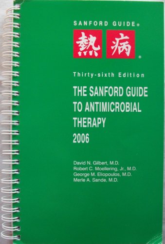 Imagen de archivo de The Sanford Guide to Antimicrobial Therapy 2006 a la venta por BooksRun